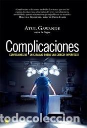 Libros: Complicaciones - Atul Gawande - Foto 1