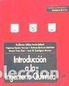 Livros: Introducci&oacute;n a la Ingenier&iacute;a Qu&iacute;mica - Calleja Pardo, Guillermo (editor)