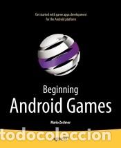 Libros: Beginning Android Games - Zechner, Mario - Foto 1