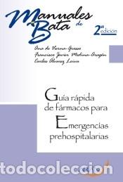 books: Gu&iacute;a r&aacute;pida de f&aacute;rmacos para emergencias prehospitalarias. 2&ordf; Edici&oacute;n