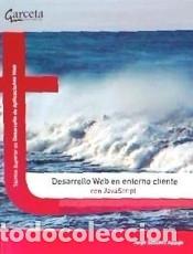 Libros: DESARROLLO WEB EN ENTORNO CLIENTE CON JAVASCRIPT - SANCHEZ ASENJO, JORGE - Foto 1