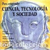 Livres: Para comprender ciencia, tecnolog&iacute;a y sociedad - Nicanor Urs&uacute;a; Ignacio Ayestar&aacute;n; Andoni Alonso