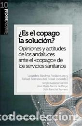 B&uuml;cher: &iquest;Es el copago la soluci&oacute;n?: Opiniones y actitudes de los andaluces ante el copago de los
