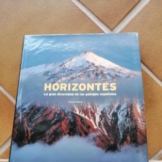 Libros: LIBRO EN GRAN FORMATO DE NATURALEZA ESPAÑOLA -HORIZONTES. Lote 205745141