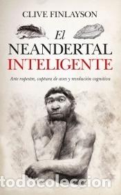 Libros: El neandertal inteligente - Foto 1