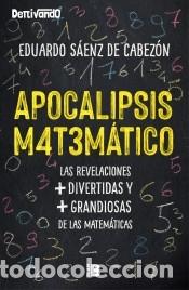 Libros: Apocalipsis matem&aacute;tico - S&aacute;enz de Cabez&oacute;n, Eduardo - Foto 1