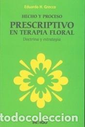 Livres: HECHO Y PROCESO PRESCRIPTIVO EN TERAPIA FLORAL