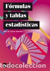 books: F&oacute;rmulas y tablas estad&iacute;sticas - Casas S&aacute;nchez, Jos&eacute; Miguel