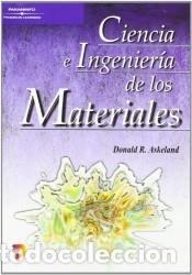 books: Ciencia&nbsp;e&nbsp;ingenier&iacute;a&nbsp;de&nbsp;los&nbsp;materiales - ASKELAND , DONALD R.