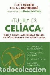 Libros: Tu hija es cel&iacute;aca - Foto 1