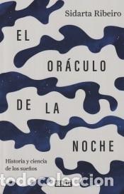 Libros: El or&aacute;culo de la noche - Ribeiro, Sidarta - Foto 1