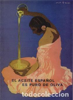 Libros: El Aceite Espa&ntilde;ol Es Puro De Oliva - Foto 1