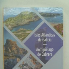 Libros: GUIA PARA RECORRER NUESTROS PARQUES NACIONALES: ISLAS GALLEGAS Y ARCHIPIELAGO CABRERA. PRECINTADO. Lote 240353310