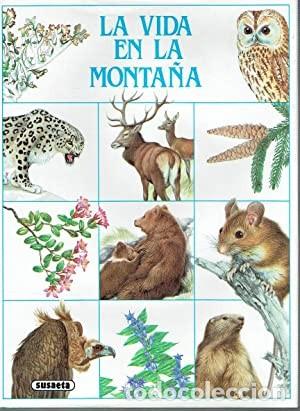 Libros: LA VIDA EN LA MONTA&Ntilde;A - Foto 1
