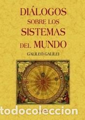 Livres: Di&aacute;logos sobre los sistemas del mundo - Galilei, Galileo