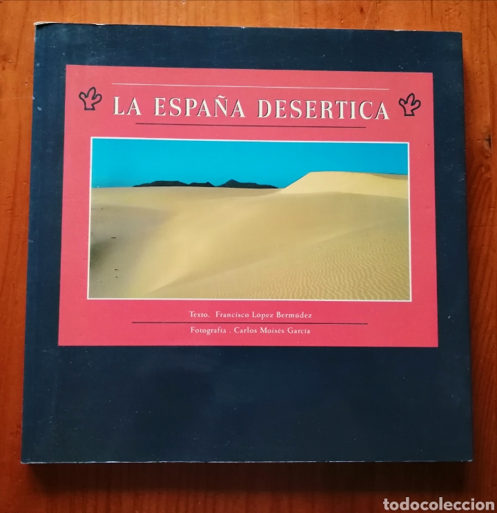 Libros: LA ESPA&Ntilde;A DESERTICA - Foto 1