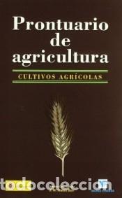 books: Prontuario&nbsp;de&nbsp;agricultura.&nbsp;Cultivos&nbsp;agr&iacute;colas. - MATEO BOX (Coord.), J.M.