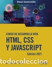 Libros: Curso de desarrollo Web. HTML, CSS y JavaScript. Edici&oacute;n 2021 - Rubiales G&oacute;mez, Mario - Foto 1