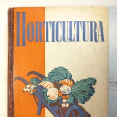 Libros: MANUAL DE HORTICULTURA D. TAMARO. GUSTAVO GILI, 1951. Lote 269276438