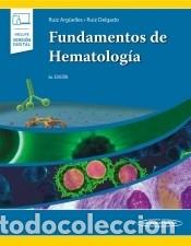 books: Fundamentos de Hematolog&iacute;a (+ e-book) - Ruiz Arg&uuml;elles, Guillermo J.; Ruiz Delgado, Guillermo J.