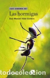 Libros: Las hormigas - Vidal Cordero, Jos&eacute; Manuel - Foto 1