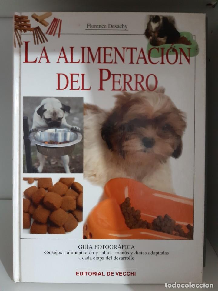 Libros: LA ALIMENTACION DEL PERRO - Foto 1