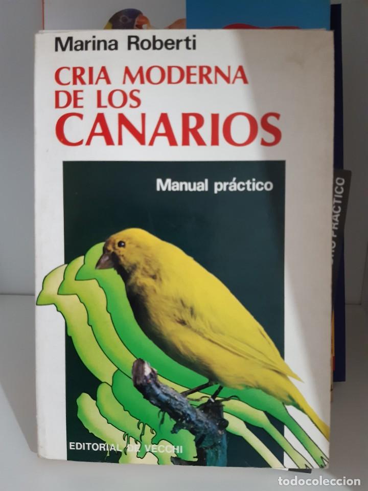 Libros: CRIA MODERNA DE LOS CANARIOS - Foto 1
