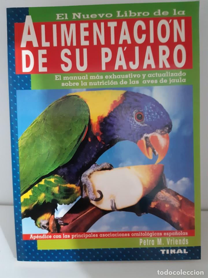Libros: ALIMENTACION DE SU PAJARO - Foto 1