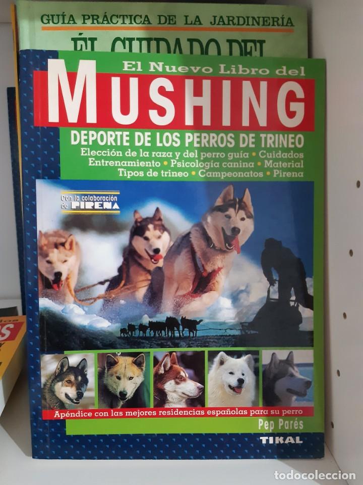 Libros: MUSHING PERROS NORDICOS - Foto 1