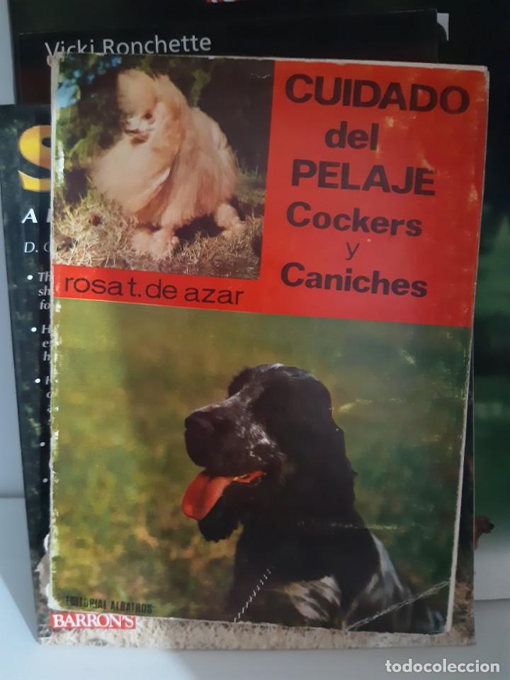 Libros: CUIDADO DEL PELAJE COCKER Y CANICHE - Foto 1