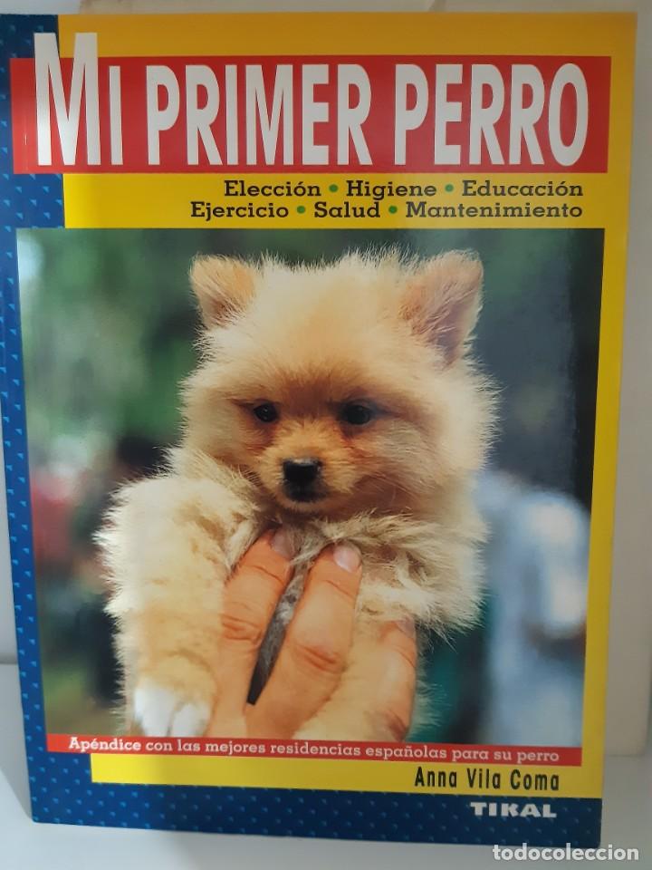 Libros: MI PRIMER PERRO - Foto 1