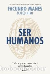 Libros: Ser humanos - Manes, Facundo - Foto 1