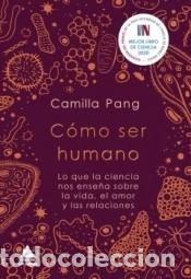 Libros: C&oacute;mo ser humano - Pang, Camilla - Foto 1