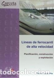 books: Lineas de ferrocarril alta velocidad - Andr&eacute;s Lopez Hita