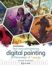 Libros: Gu&iacute;a para principiantes digital painting en Photoshop 2&ordf; edici&oacute;n - Parram&oacute;n