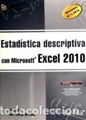 Libri: ESTADISTICA DESCRIPTIVA CON MICROSOFT EXCEL 2010. VERSIONES 97 A 2010 - Carrascal Arranz, Ursicino