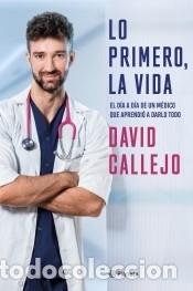 Libros: Lo primero, la vida - David Callejo - Foto 1