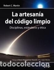 Libros: La artesan&iacute;a del c&oacute;digo limpio - Martin, Robert C. - Foto 1