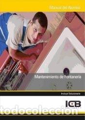 Libros: Mantenimiento de Fontaner&iacute;a - VV.AA. - Foto 1