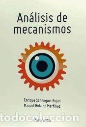 Libri: Analisis de mecanismos - Enrique Sanmiguel Rojas; Manuel Hidalgo Martinez