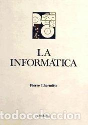 Libros: INFORMATICA, LA - Lhermitte, P. - Foto 1