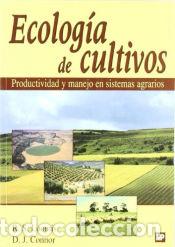 Livros: Ecolog&iacute;a de cultivos. Productividad y manejo en sistemas agrarios - LOOMIS, R.S.;CONNOR, D.J.