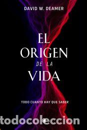 Libros: El origen de la vida - Deamer, David W. - Foto 1