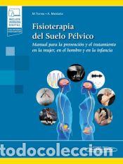 Livres: Fisioterapia del suelo p&eacute;lvico (+ e-book): Manual para la prevenci&oacute;n y el tratamiento en la mujer,