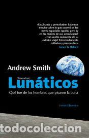 Libros: Lun&aacute;ticos (Moondust) - Smith, Andrew - Foto 1