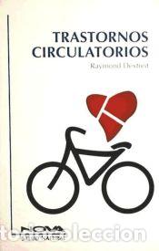 Libros: Transtornos circulatorios - Dextreit, Raymond - Foto 1