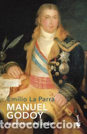 B&uuml;cher: Manuel Godoy - La Parra, Emilio