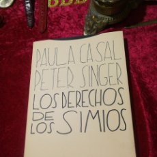 Libros: LOS DERECHOS DE LOS SIMIOS, PAULA CASAL, PETER SINGER. Lote 364027151