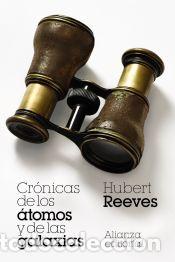Libros: Cr&oacute;nicas de los &aacute;tomos y de las galaxias - Reeves, Hubert - Foto 1