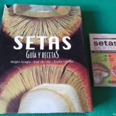 Libros: SETAS - GUIA Y RECETAS -SERGIO AZAGRA-JOSE DE UÑA-EMILIO UBIETO -EVEREST-+ GUIA DE CAMPO DE BOLSILLO. Lote 289426908